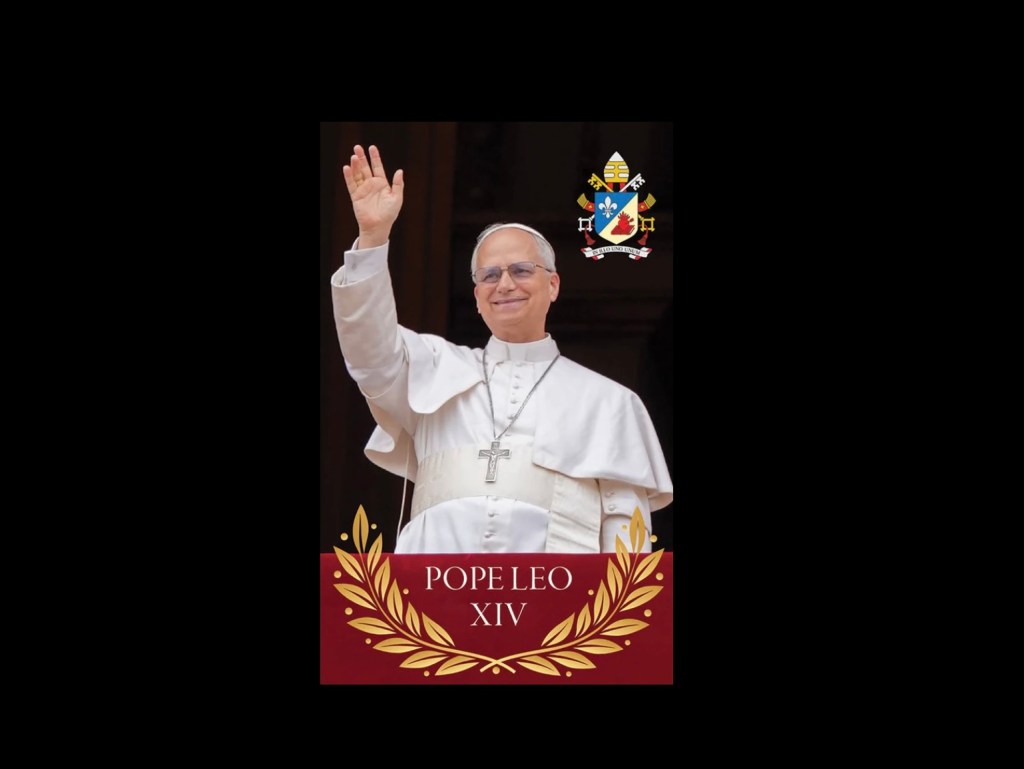 Image of a person in papal attire, waving with a smile, accompanied by a banner that reads 'Pope Leo XIV' and a coat of arms in the corner.